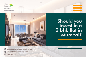 Should you invest in a 2 bhk flat in Mumbai