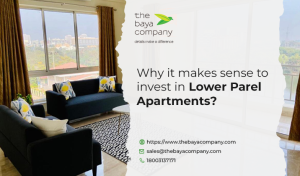 Why It Makes Sense To Invest in Lower Parel Apartments?