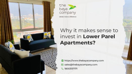 Why It Makes Sense To Invest in Lower Parel Apartments?